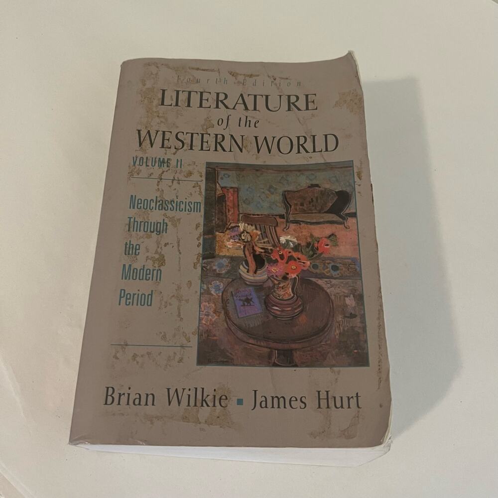 Literature of the Western World Volume II  softback book Wilkie Hurt